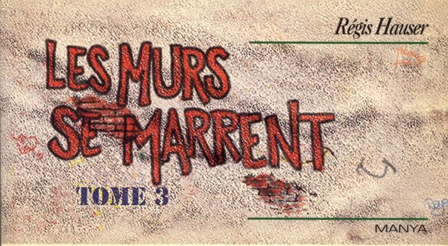 Les murs se marrent